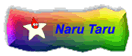 Naru Taru - kommt bald